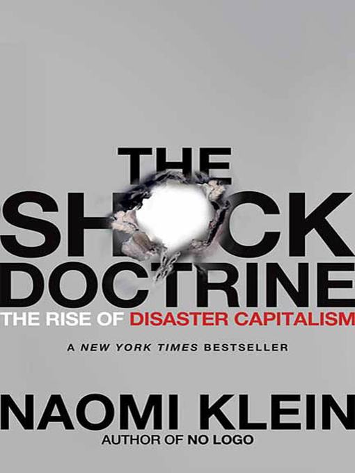 Title details for The Shock Doctrine by Naomi Klein - Wait list